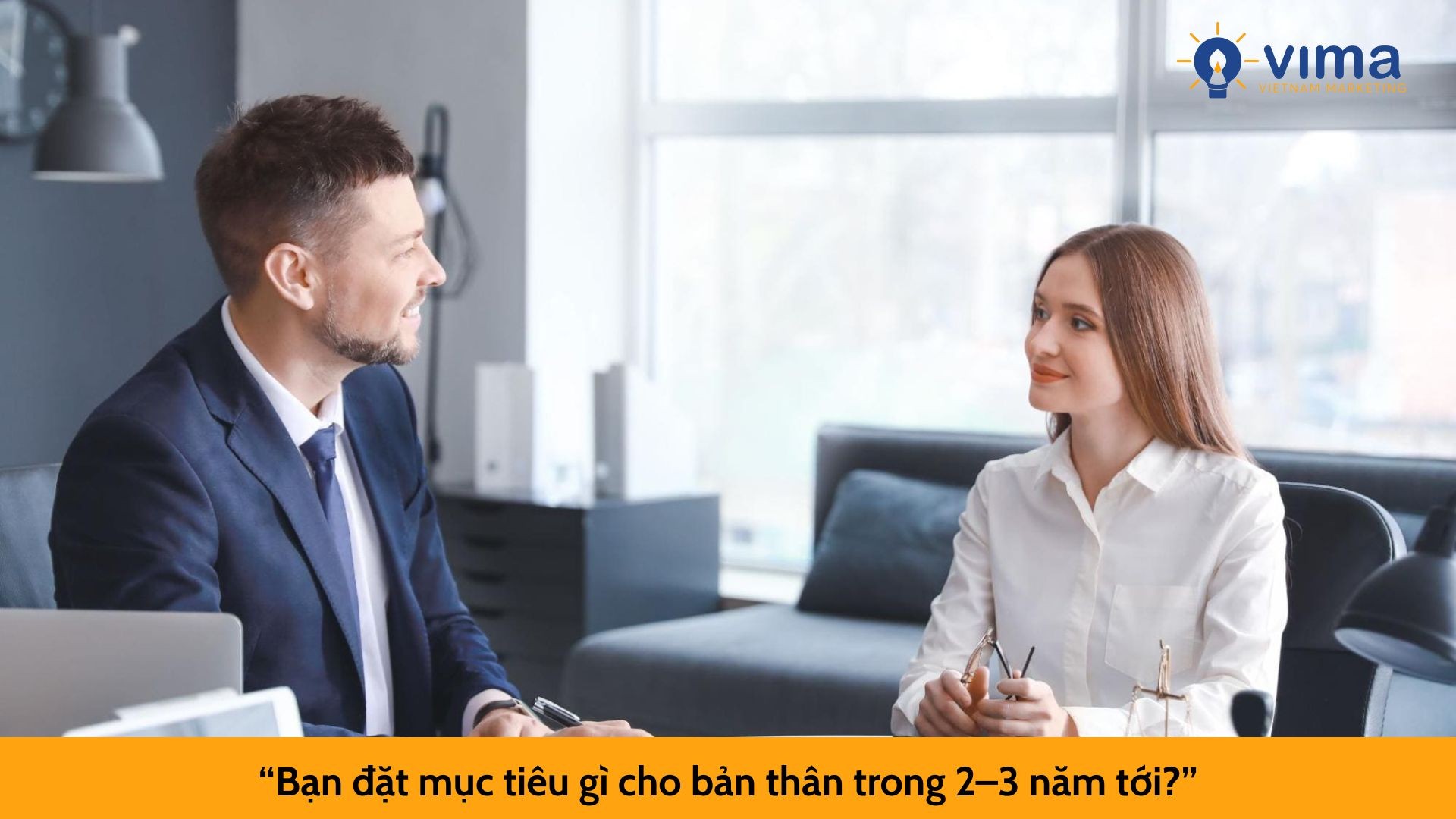 “Bạn đặt mục tiêu gì cho bản thân trong 2–3 năm tới?”